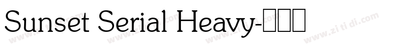 Sunset Serial Heavy字体转换